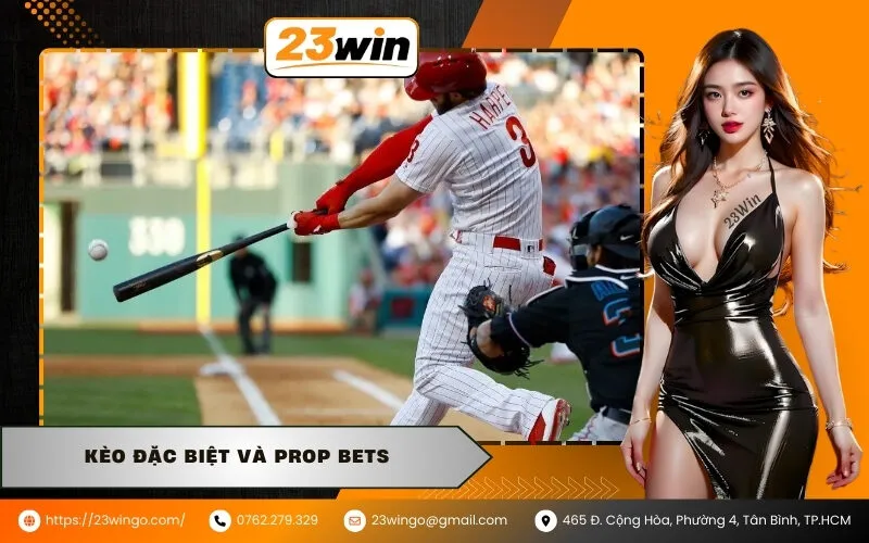 Kèo đặc biệt và prop bets