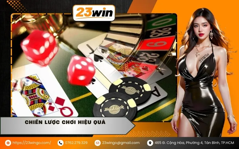 Chiến Lược Chơi Hiệu Quả