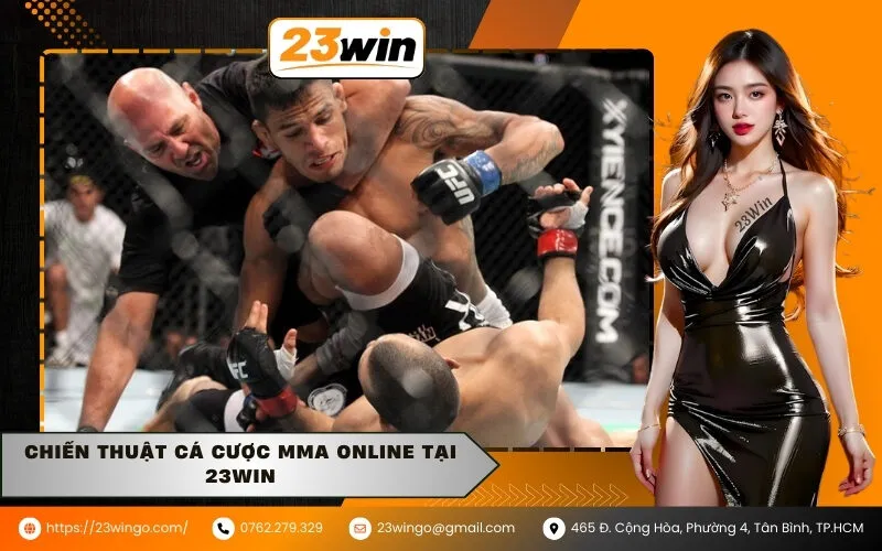 Chiến Thuật Cá Cược MMA Online Tại 23Win