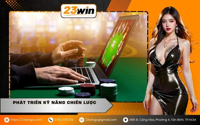 Phát Triển Kỹ Năng Chiến Lược