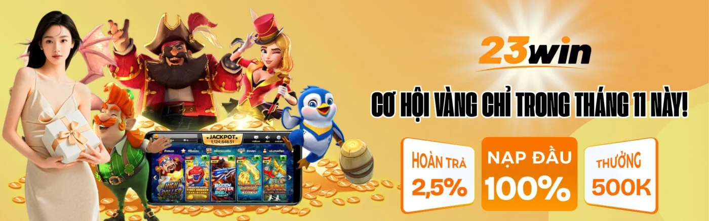 banner khuyến mãi 23win T11