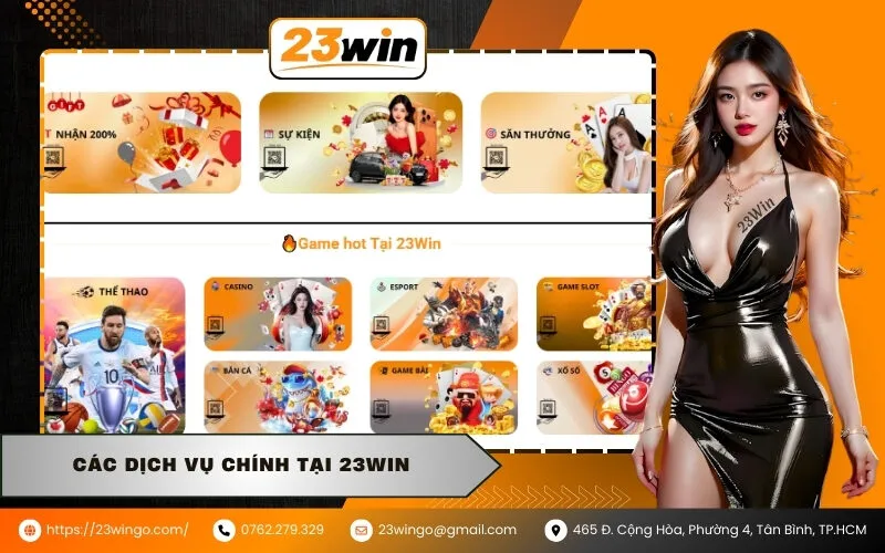 Các dịch vụ chính tại 23WIN