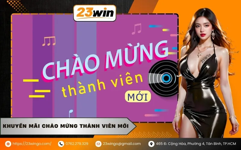 Khuyến mãi chào mừng thành viên mới